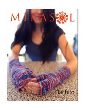 Mirasol Fingerless Mitts  - Knitting pattern